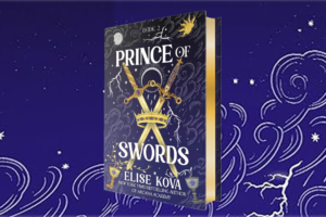 Gana una copia de Prince of Swords, el emocionante próximo capítulo de la serie Arcana Academy de Elise Kova